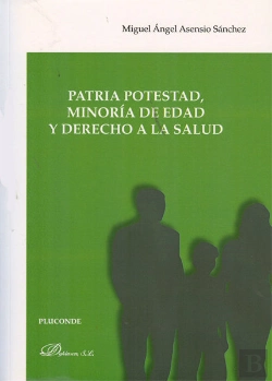 Bertrand.pt - Patria Potestad, Minoría De Edad Y Derecho A La Salud