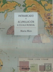 Patriarcado Y Acumulacion A Escala Mundial