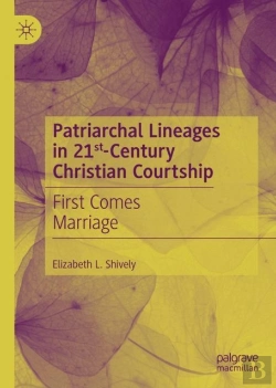 Bertrand.pt - Patriarchal Lineages In 21st-Century Christian Courtship