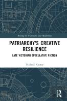 Patriarchyâ€™S Creative Resilience