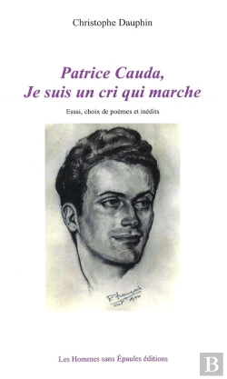 Bertrand.pt - Patrice Cauda, Je Suis Un Cri
