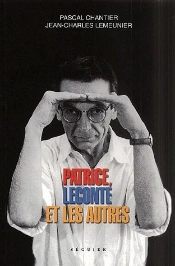 Patrice Lecomte Et Les Autres