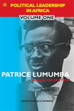 Bertrand.pt - Patrice Lumumba, Ahead Of His Time