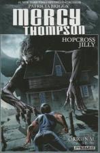 Patricia Briggs' Mercy Thompson: Hopcross Jilly (Signed Edition)