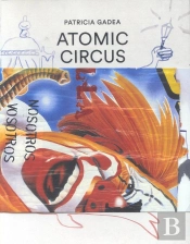 Patricia Gadea.Atomic-Circus