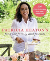Patricia Heaton'S Food For Family And Friends