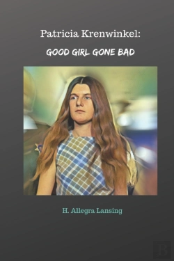 Bertrand.pt - Patricia Krenwinkel: Good Girl Gone Bad