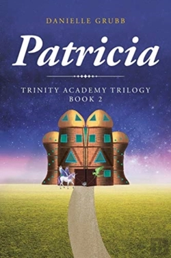 Bertrand.pt - Patricia: Trinity Academy Trilogy Book 2