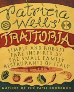 Bertrand.pt - Patricia Wells' Trattoria