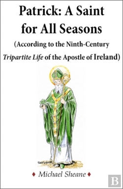 Bertrand.pt - Patrick: A Saint For All Seasons