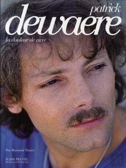 Bertrand.pt - Patrick Dewaere ; La Douleur De Vivre