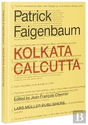 Patrick Faigenbaum Kolkata Calcutta  (English Edition)