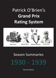 Patrick O'Brien'S Grand Prix Rating System: Season Summaries 1930-1939