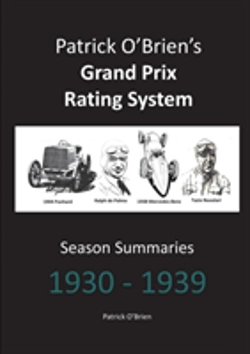 Bertrand.pt - Patrick O'Brien'S Grand Prix Rating System: Season Summaries 1930-1939
