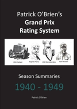 Bertrand.pt - Patrick O'Brien'S Grand Prix Rating System: Season Summaries 1940-1949