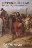Patrick Sellar And The Highland Clearances