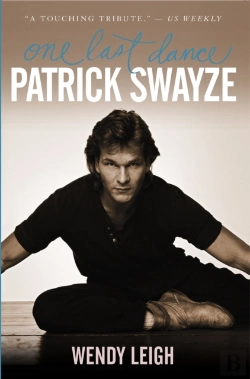 Bertrand.pt - Patrick Swayze: One Last Dance