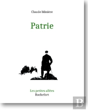 Patrie : (Quelle Est Ma Patrie ?)