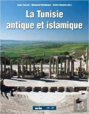 Patrimoine Archéologique De La Tunisie Antique Et Islamique