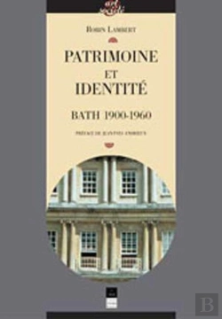 Bertrand.pt - Patrimoine Et Identité : Bath 1900-1960