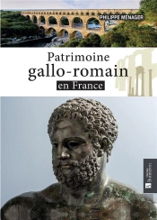Patrimoine Gallo-Romain En France