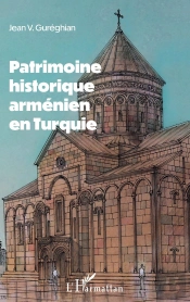 Patrimoine Historique Arménien En Turquie