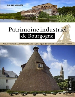 Bertrand.pt - Patrimoine Industriel De Bourgogne