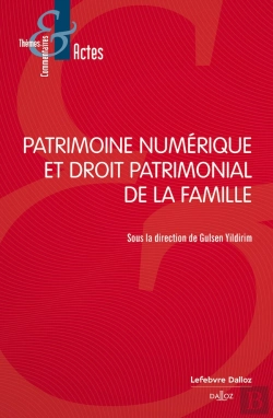 Bertrand.pt - Patrimoine Numérique Et Droit Patrimonial De La Famille
