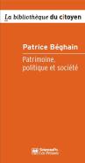 Patrimoine, Politique Et Societe