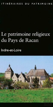 Patrimoine Religieux Du Pays De Racan
