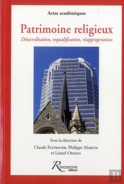 Bertrand.pt - Patrimoine Religieux.Desacralisation Et Requalification