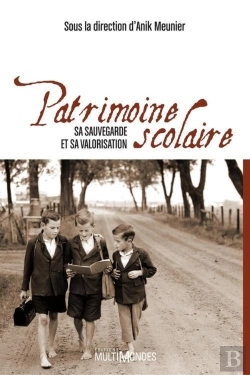 Bertrand.pt - Patrimoine Scolaire ; Sa Sauvegarde Et Sa Valorisation