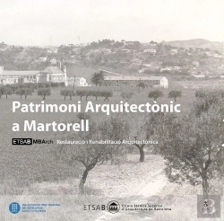 Bertrand.pt - Patrimoni Arquitectonic A Martorell : Restauracio I Rehabilitacio Arquitectonica