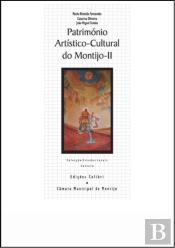 Património Artístico-Cultural do Montijo - II