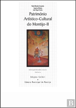 Bertrand.pt - Património Artístico-Cultural do Montijo - II