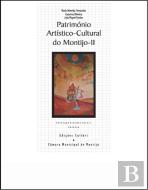 Património Artístico-Cultural do Montijo - II