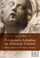 Património Artístico no Alentejo Central