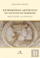 Património Artístico no Alentejo do Mármore