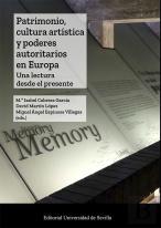 Patrimonio Cultura Artistica Y Poderes Autoritarios En Euro