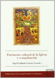 Patrimonio Cultural De La Iglesia Y Evangelización.