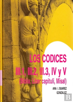 Bertrand.pt - Patrimonio Cultural De San Isidoro De Leon. Los Codices Iii.