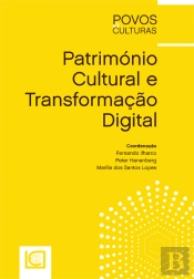 Património Cultural e Transformação Digital