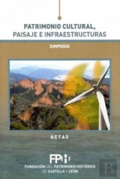Patrimonio Cultural, Paisaje E Infraestructuras 