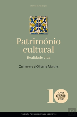 Bertrand.pt - Património Cultural: Realidade Viva
