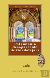 Patrimonio Desaparecido De Guadalajara