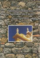 Património Edificado de Santiago do Cacém