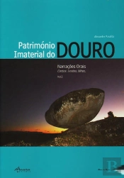 Património Imaterial do Douro, Volume II