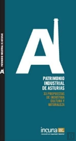 Bertrand.pt - Patrimonio Industrial De Asturias