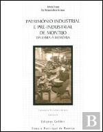 Património Industrial e Pré-Industrial de Montijo