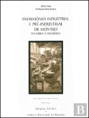 Património Industrial e Pré-Industrial de Montijo